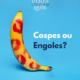 Cospes ou Engoles?